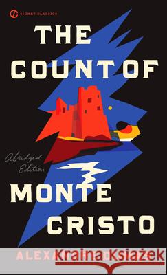 The Count of Monte Cristo Alexandre Dumas Roger Celestin 9780451529701 Signet Classics - książka