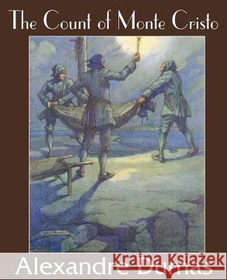 The Count of Monte Cristo Alexandre Dumas 9781483705910 Bottom of the Hill Publishing - książka