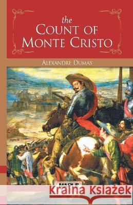 The Count of Monte Cristo Dumas, Alexandre 9789352230693 Maple Press - książka