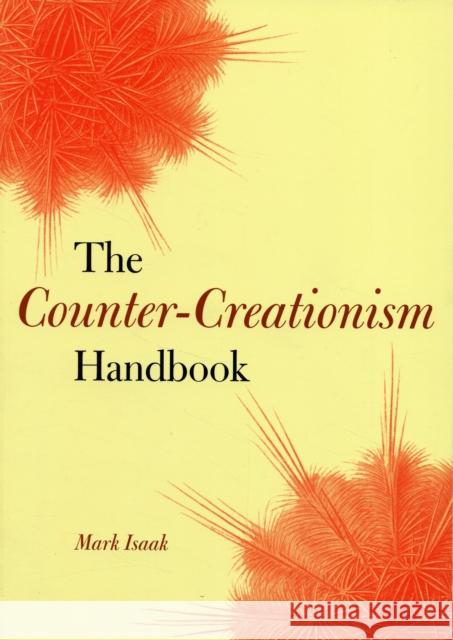 The Counter-Creationism Handbook M Isaak 9780520249264  - książka