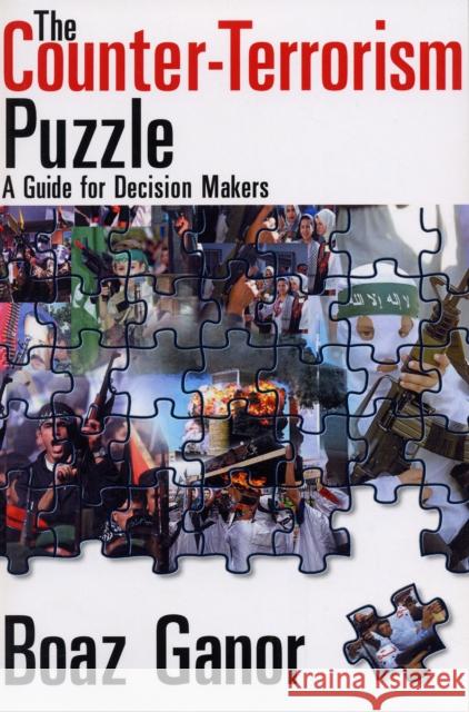 The Counter-terrorism Puzzle: A Guide for Decision Makers Kaplan, Abraham 9781412806022 Transaction Publishers - książka