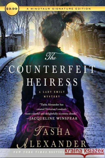 The Counterfeit Heiress: A Lady Emily Mystery Tasha Alexander 9781250175151 Minotaur Books - książka