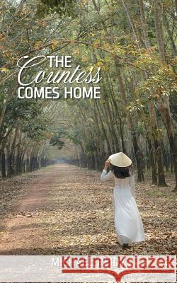 The Countess Comes Home Michael Reidy 9781978252271 Createspace Independent Publishing Platform - książka