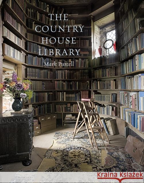 The Country House Library Mark Purcell 9780300248685 Yale University Press - książka