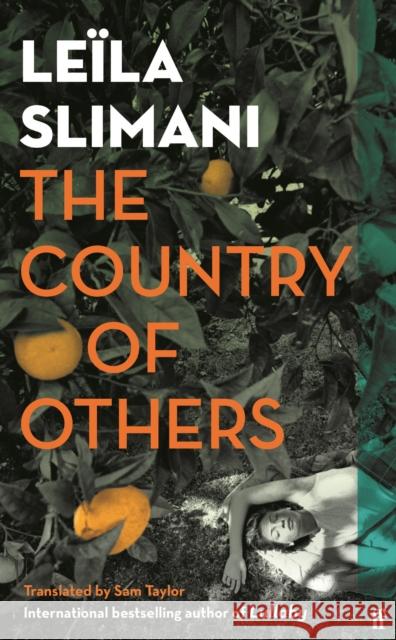 The Country of Others Leila Slimani 9780571361618 Faber & Faber - książka
