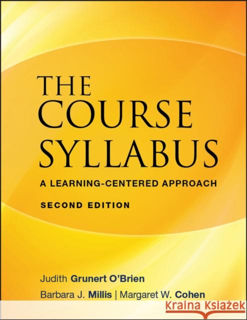 The Course Syllabus: A Learning-Centered Approach Grunert O'Brien, Judith 9780470197615  - książka