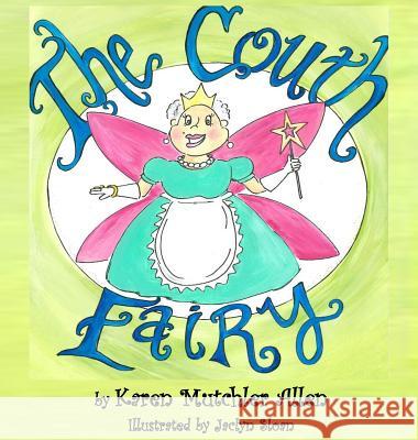 The Couth Fairy Karen Mutchler Allen Jaclyn Sloan  9781948026055 Tmp Books - książka