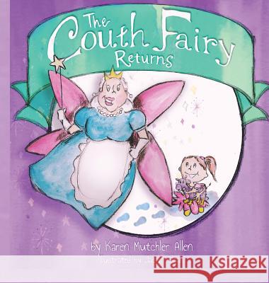 The Couth Fairy Returns Karen Mutchler Allen Jaclyn Sloan  9781948026062 Tmp Books - książka