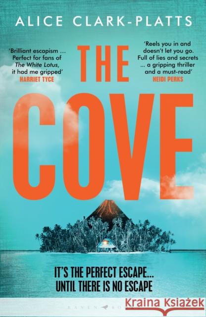 The Cove: A thrilling locked-room mystery to dive into this summer Clark-Platts Alice Clark-Platts 9781526604286 Bloomsbury Publishing (UK) - książka