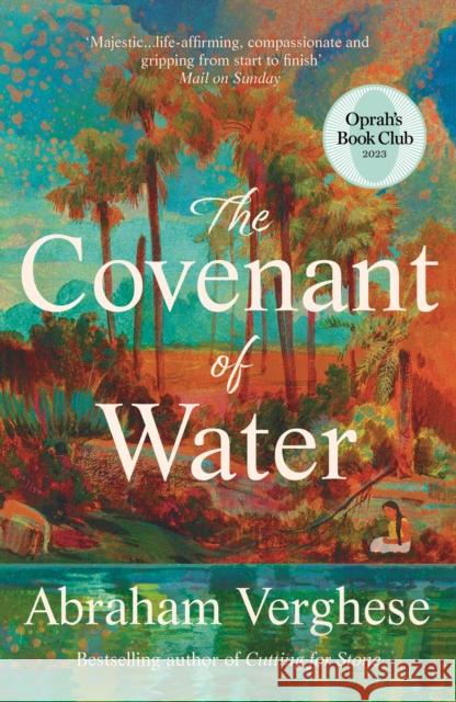 The Covenant of Water: An Oprah’s Book Club Selection Abraham Verghese 9781804710456 Atlantic Books - książka