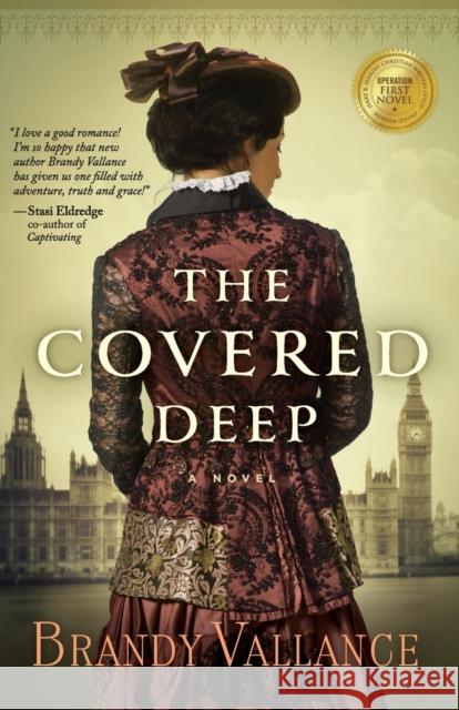 The Covered Deep Brandy Vallance 9781683971375 Worthy Publishing - książka