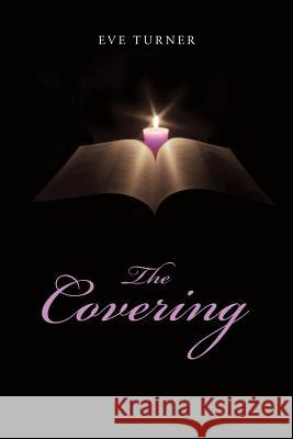 The Covering Eve Turner 9781979803175 Createspace Independent Publishing Platform - książka