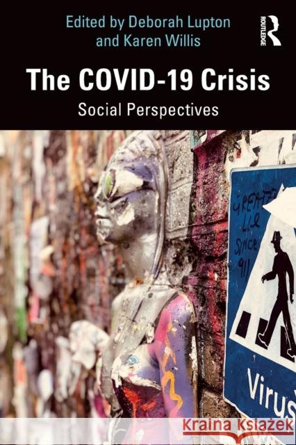 The COVID-19 Crisis: Social Perspectives Lupton, Deborah 9780367628987 Routledge - książka
