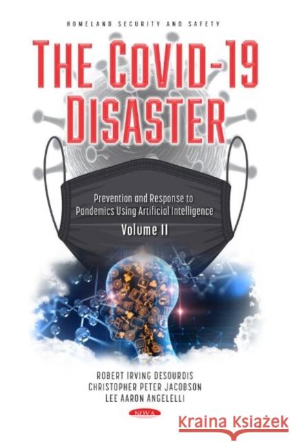 The COVID-19 Disaster. Volume II  9781685071189 Nova Science Publishers Inc - książka