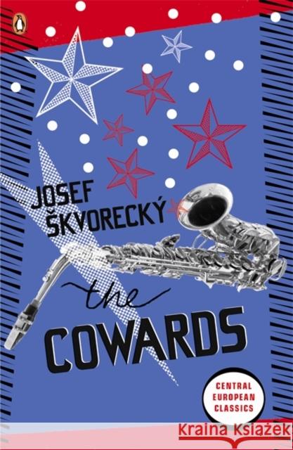 The Cowards Josef Skvorecky 9780141047676  - książka