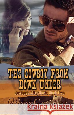 The Cowboy From Down Under Carpenter, Maggie 9780615998732 Dark Secrets Press - książka