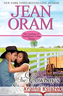The Cowboy's Second Chance Jean Oram 9781989359341 Oram Productions - książka