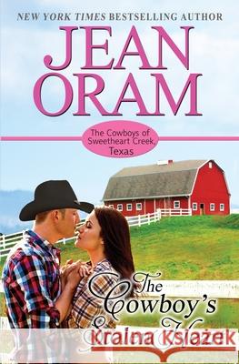 The Cowboy's Stolen Heart Jean Oram 9781989359280 Oram Productions - książka