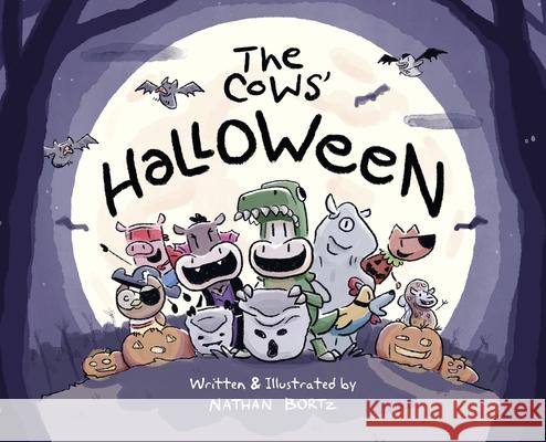 The Cows' Halloween Nathan Andrew Bortz 9780578768397 Nathan Bortz - książka