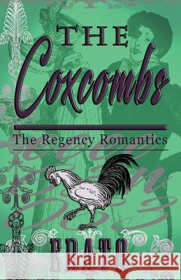 The Coxcombs: a novella Erato 9781543198997 Createspace Independent Publishing Platform - książka