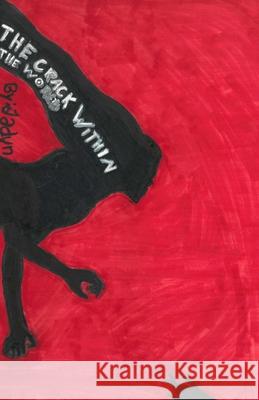 The Crack Within the World J. M. Vanderweele 9781979586658 Createspace Independent Publishing Platform - książka