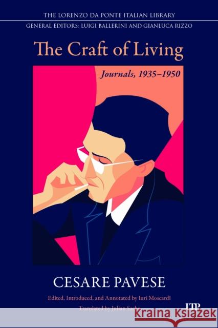 The Craft of Living: Journals, 1935-1950 Cesare Pavese 9781487560508 University of Toronto Press - książka