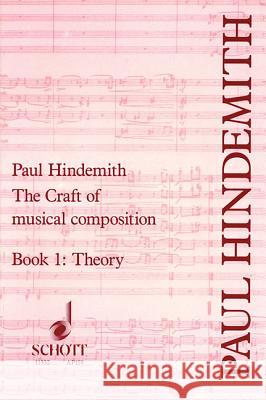 The Craft of Musical Composition, Book 2: Exercises in Two-Part Writing Hindemith, Paul 9780901938411 Schott - książka