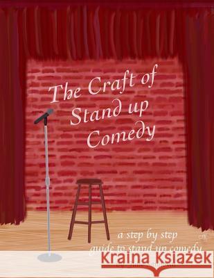 The Craft of Stand-up Comedy Sandoval, Julie 9780692780800 Julie Sandoval - książka