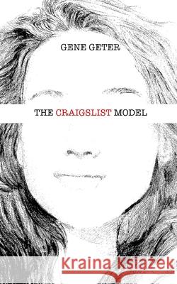 The Craigslist Model Gene Geter 9798689079127 Independently Published - książka
