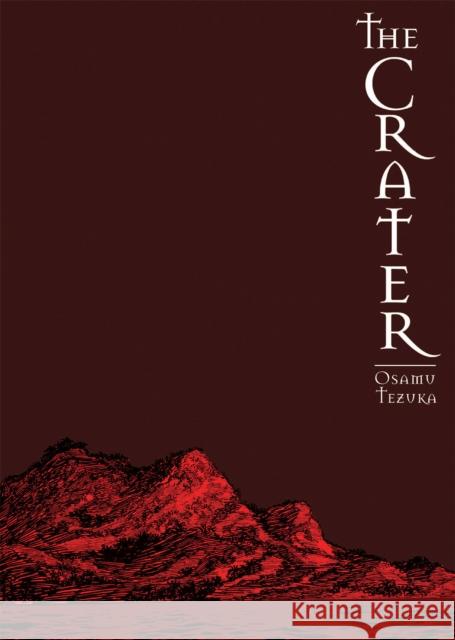 The Crater Osamu Tezuka 9781569703557 Digital Manga - książka