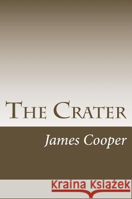 The Crater James Fenimore Cooper 9781985619586 Createspace Independent Publishing Platform - książka