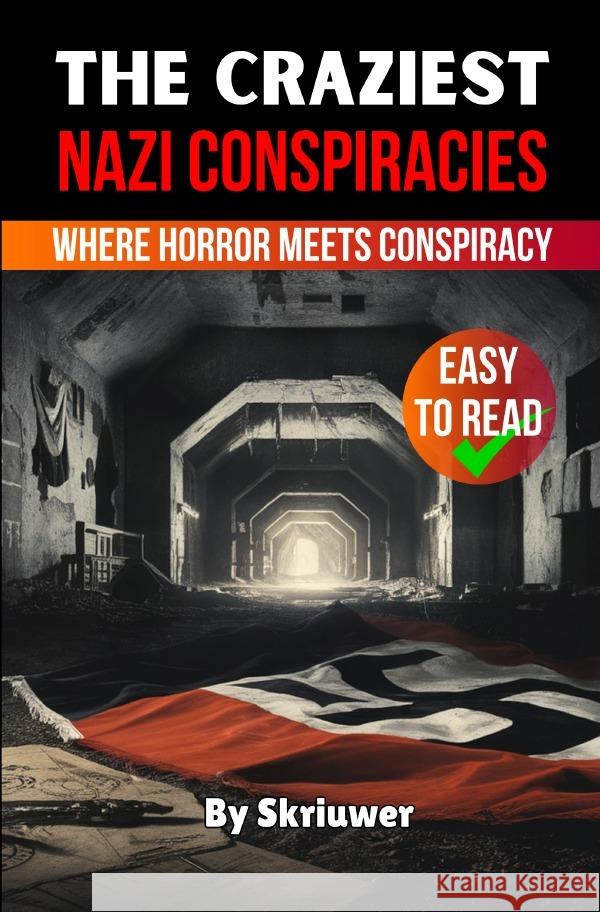 The Craziest Nazi Conspiracies de Haan, Auke 9783819029004 epubli - książka