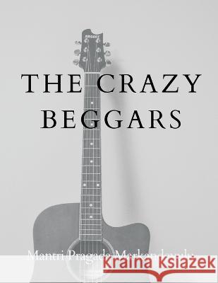 The Crazy Beggars Mantri Pragada Markandeyulu 9789356399891 Writat - książka
