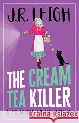 The Cream Tea Killer Judy Leigh 9781837514793 Boldwood Books Ltd - książka
