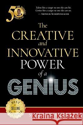 The Creative and Innovative Power of a Genius Sunday Adelaja 9781908040602 Golden Pen Limited - książka