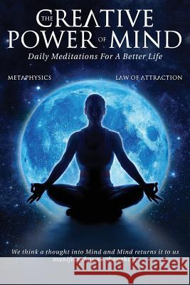 The Creative Power Of Mind: Daily Meditations For A Better Life Allen, David 9780999543566 Shanon Allen - książka