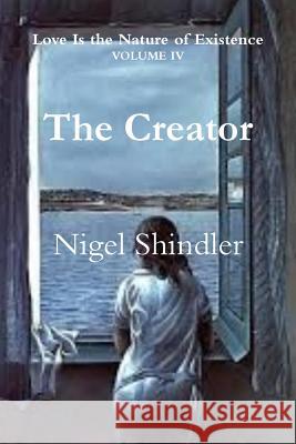 The Creator Nigel Shindler Max Shindler 9781500826413 Createspace - książka