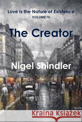 The Creator Nigel Shindler Max Shindler 9781500873271 Createspace - książka