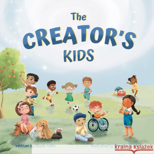 The Creator’s Kids Nicole Helm 9781636982427 Morgan James Publishing llc - książka