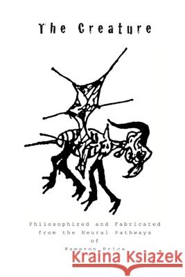 The Creature Kameron Price 9781105620843 Lulu.com - książka