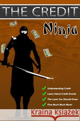 The Credit Ninja Nathan Young Nay Brignoni-Young Mark Bibby 9781494383947 Createspace - książka