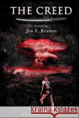 The Creed MR Jim E. Reames 9781542596787 Createspace Independent Publishing Platform - książka