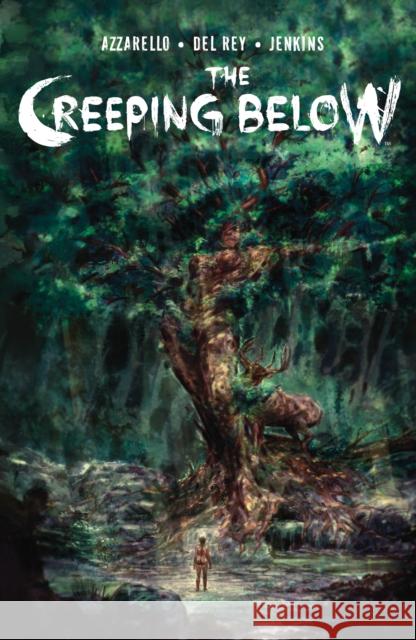 The Creeping Below Brian Azzarello 9798892153737 Boom! Studios - książka
