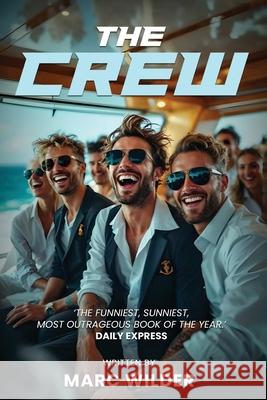 The Crew Marc Wilder 9781917618762 London Book Publisher - książka