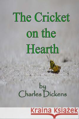 The Cricket on the Hearth Charles Dickens Russell Lee 9781494922382 Createspace - książka