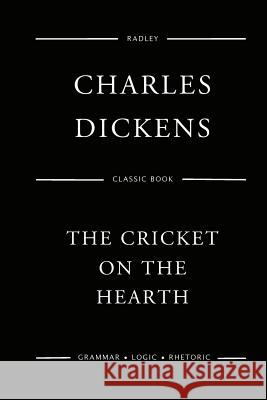 The Cricket On The Hearth Dickens, Charles 9781545561041 Createspace Independent Publishing Platform - książka