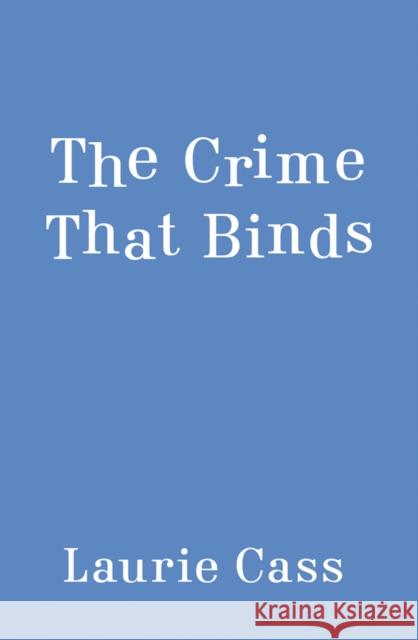 The Crime that Binds Laurie Cass 9780593197738 Penguin Putnam Inc - książka