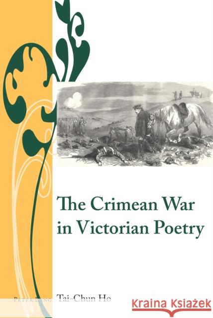 The Crimean War in Victorian Poetry Tai-Chun Ho 9781788741798 Peter Lang International Academic Publishers - książka