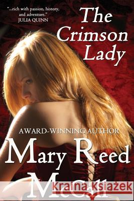 The Crimson Lady Mary Reed McCall 9781507602171 Createspace - książka