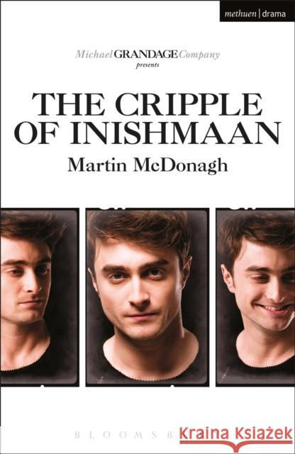 The Cripple of Inishmaan Martin McDonagh 9781472530172 Bloomsbury Publishing PLC - książka